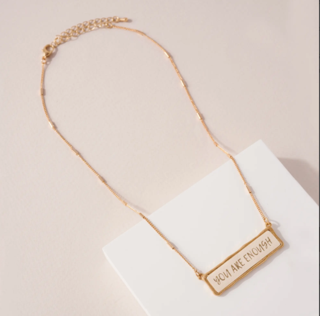 You Are Enough Charm Necklace